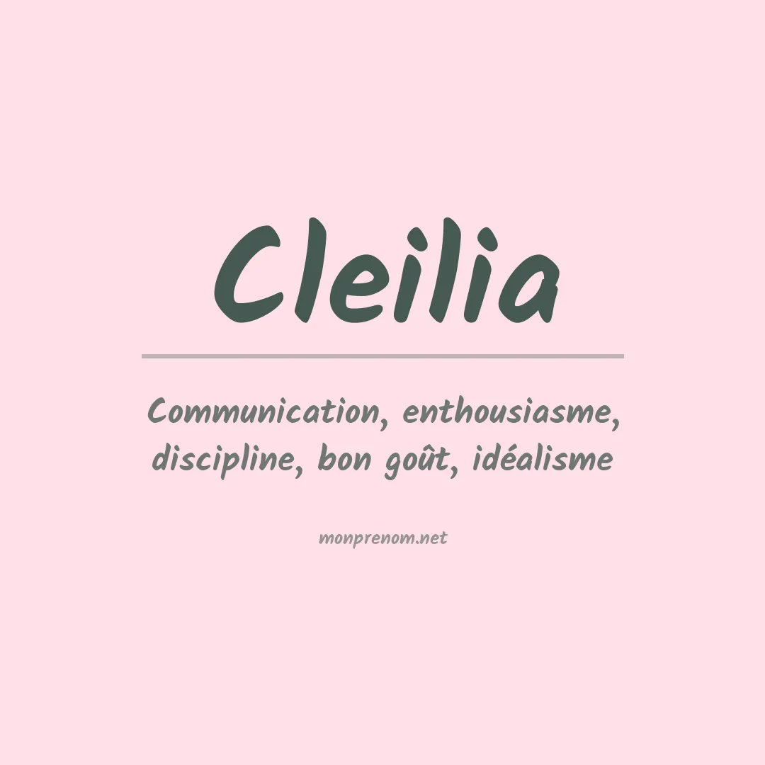 Signification du Prénom Cleilia Signification du Prénom Cleilia