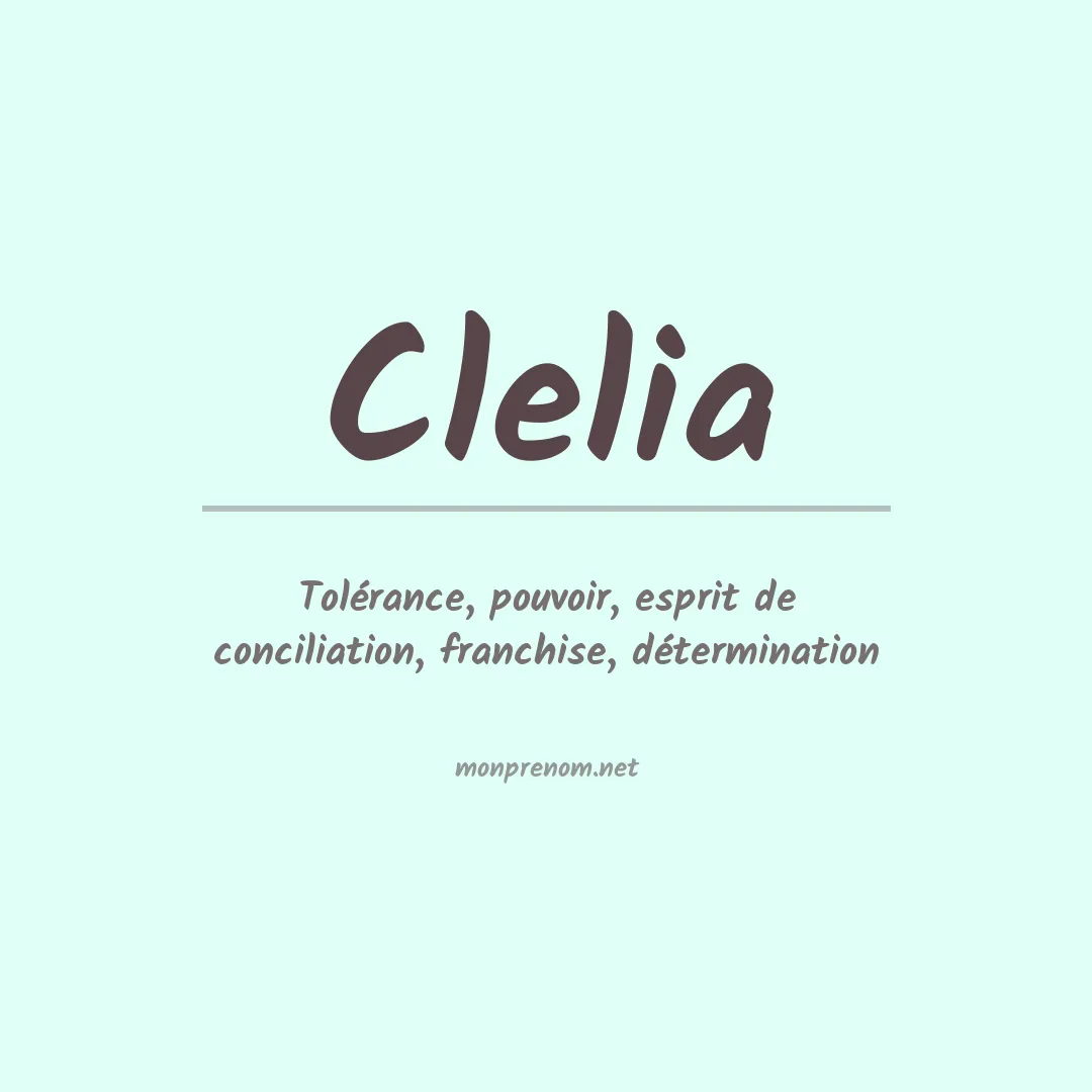 Signification du Prénom Clelia
