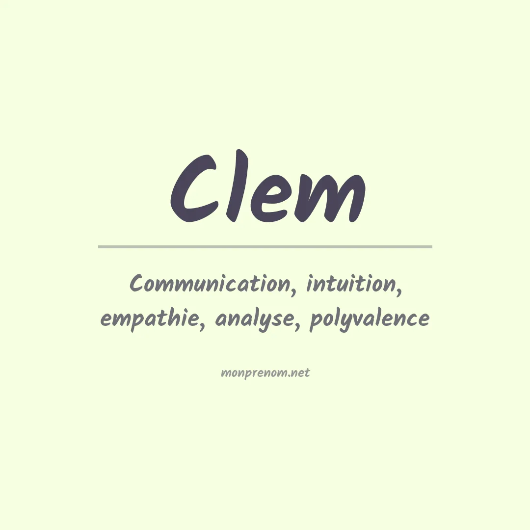 Signification du Prénom Clem