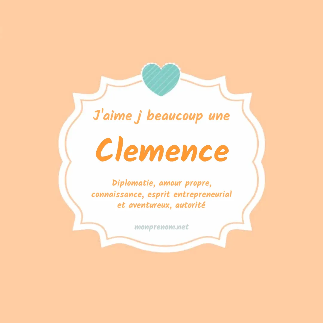 Signification du Pr nom Clemence