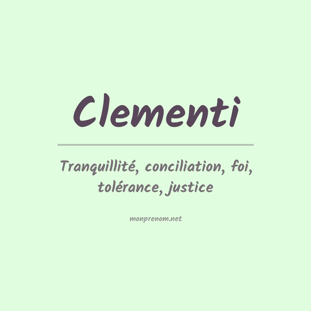 Signification du Prénom Clementi