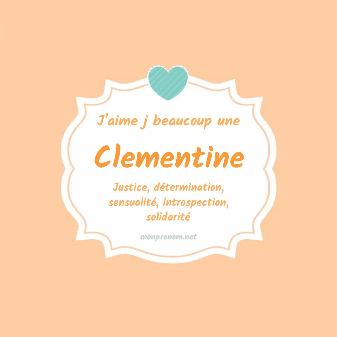 j'aime beaucoup Clementine