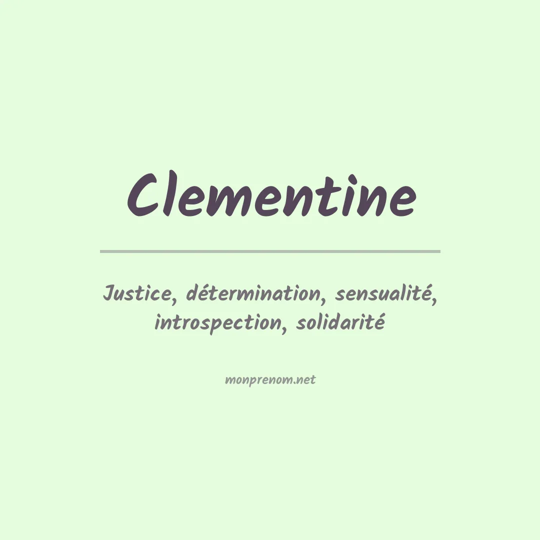 Signification du Prénom Clementine