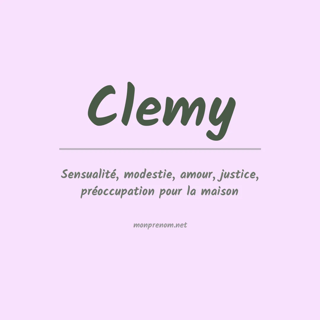 Signification du Prénom Clemy Signification du Prénom Clemy