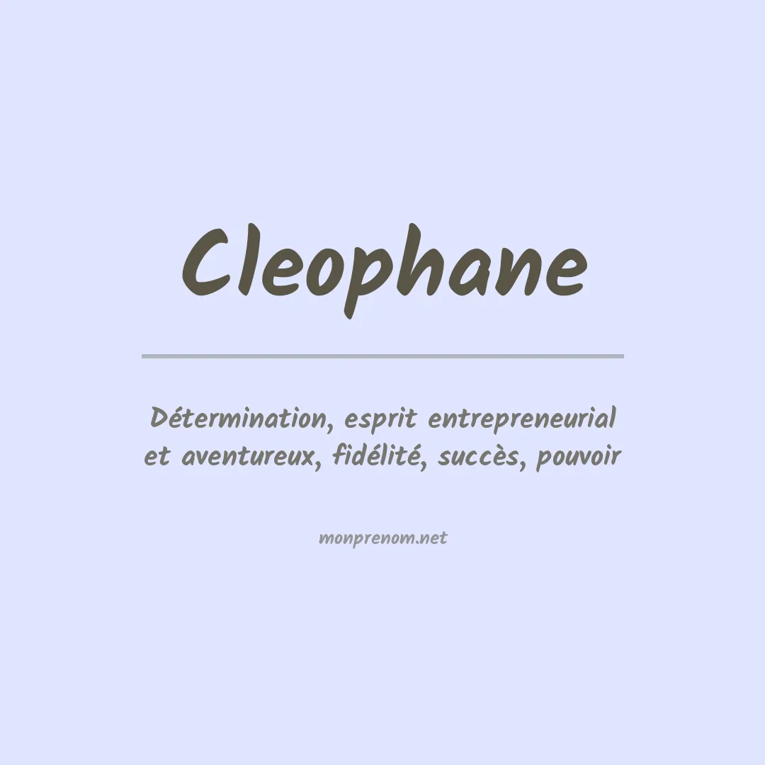 Signification du Prénom Cleophane Signification du Prénom Cleophane
