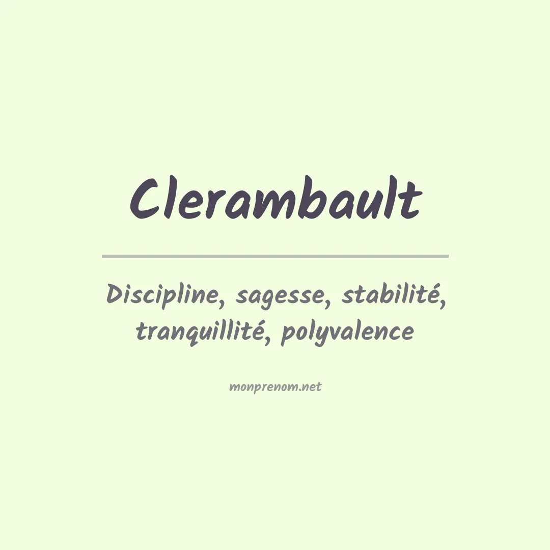 Signification du Prénom Clerambault Signification du Prénom Clerambault