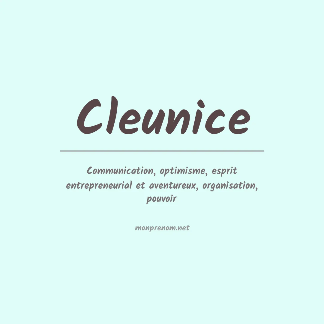 Signification du Prénom Cleunice Signification du Prénom Cleunice