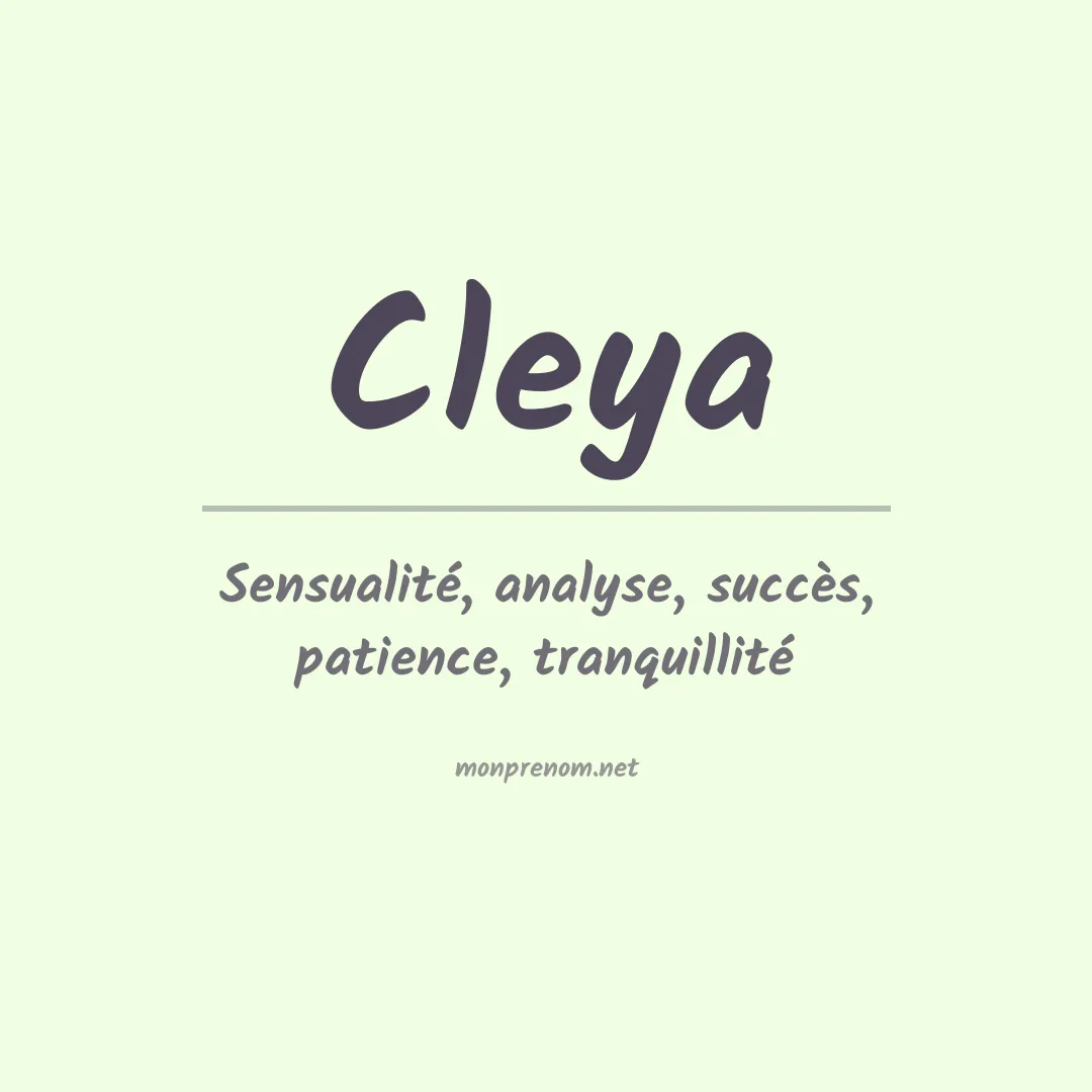 Signification du Prénom Cleya