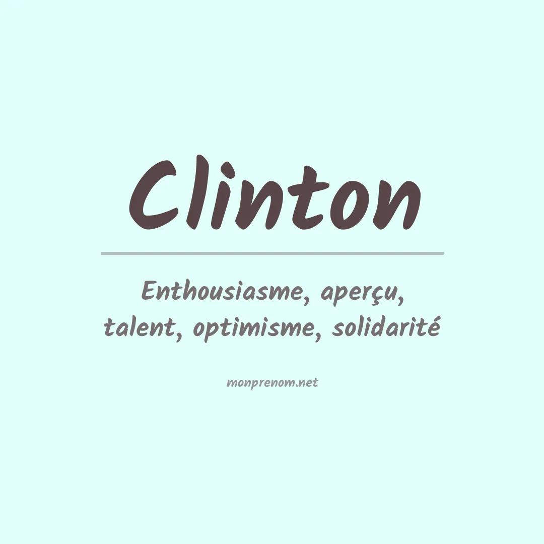 Signification du Prénom Clinton