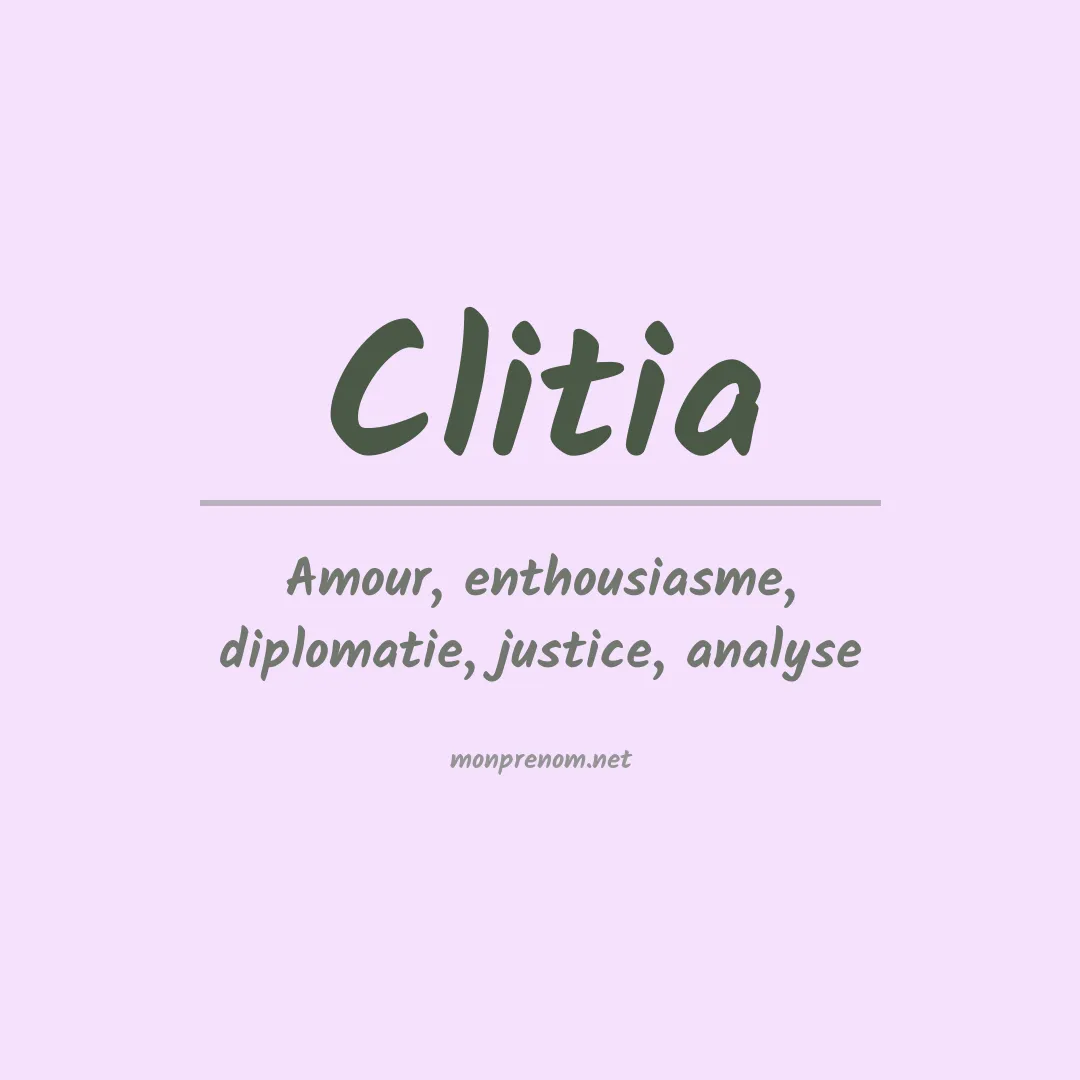 Signification du Prénom Clitia