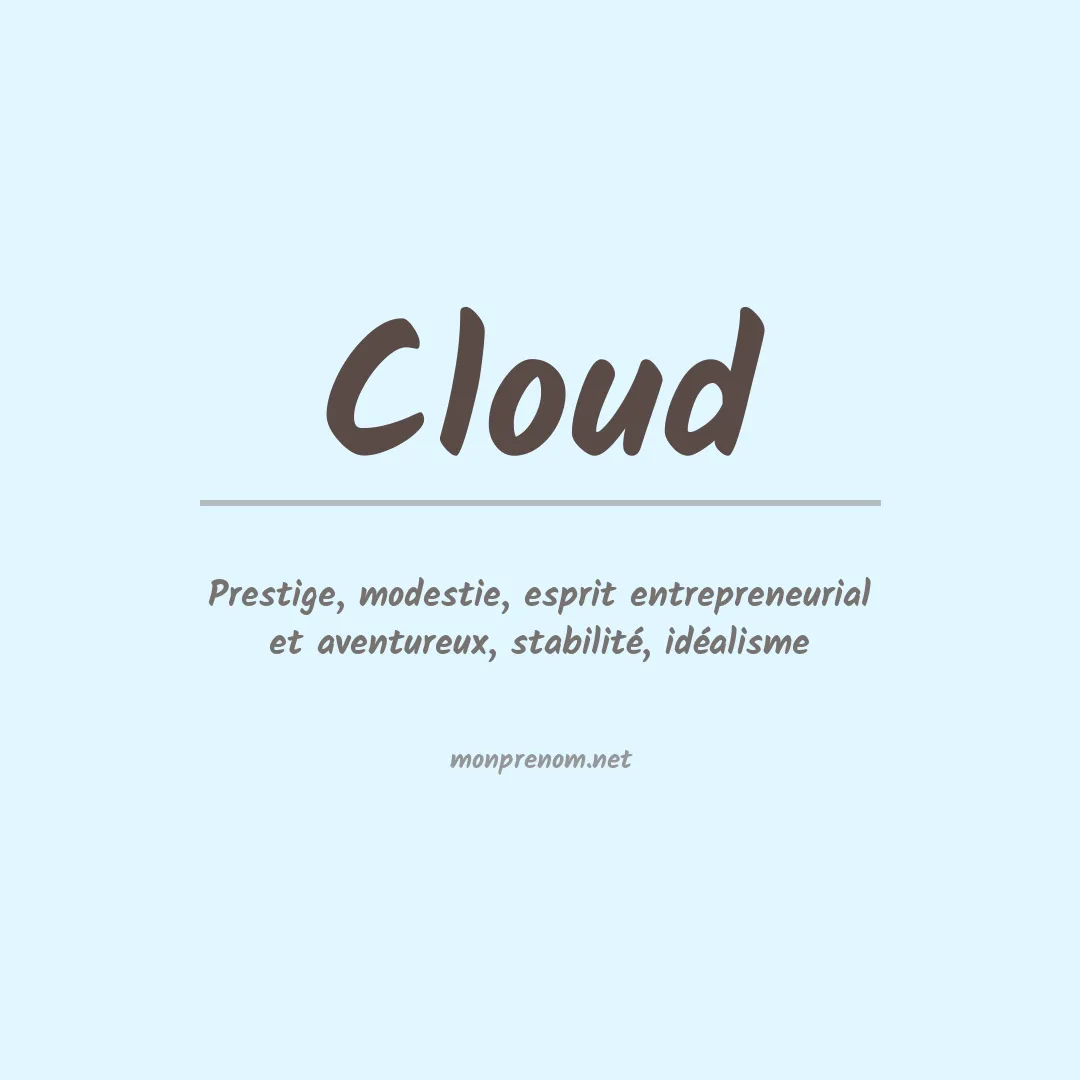 Signification du Prénom Cloud