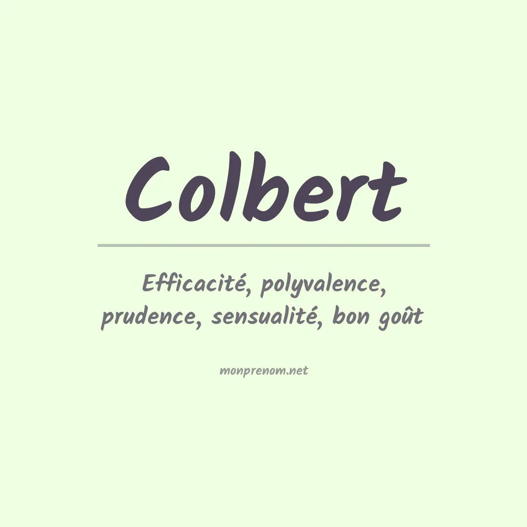 Signification du Prénom Colbert