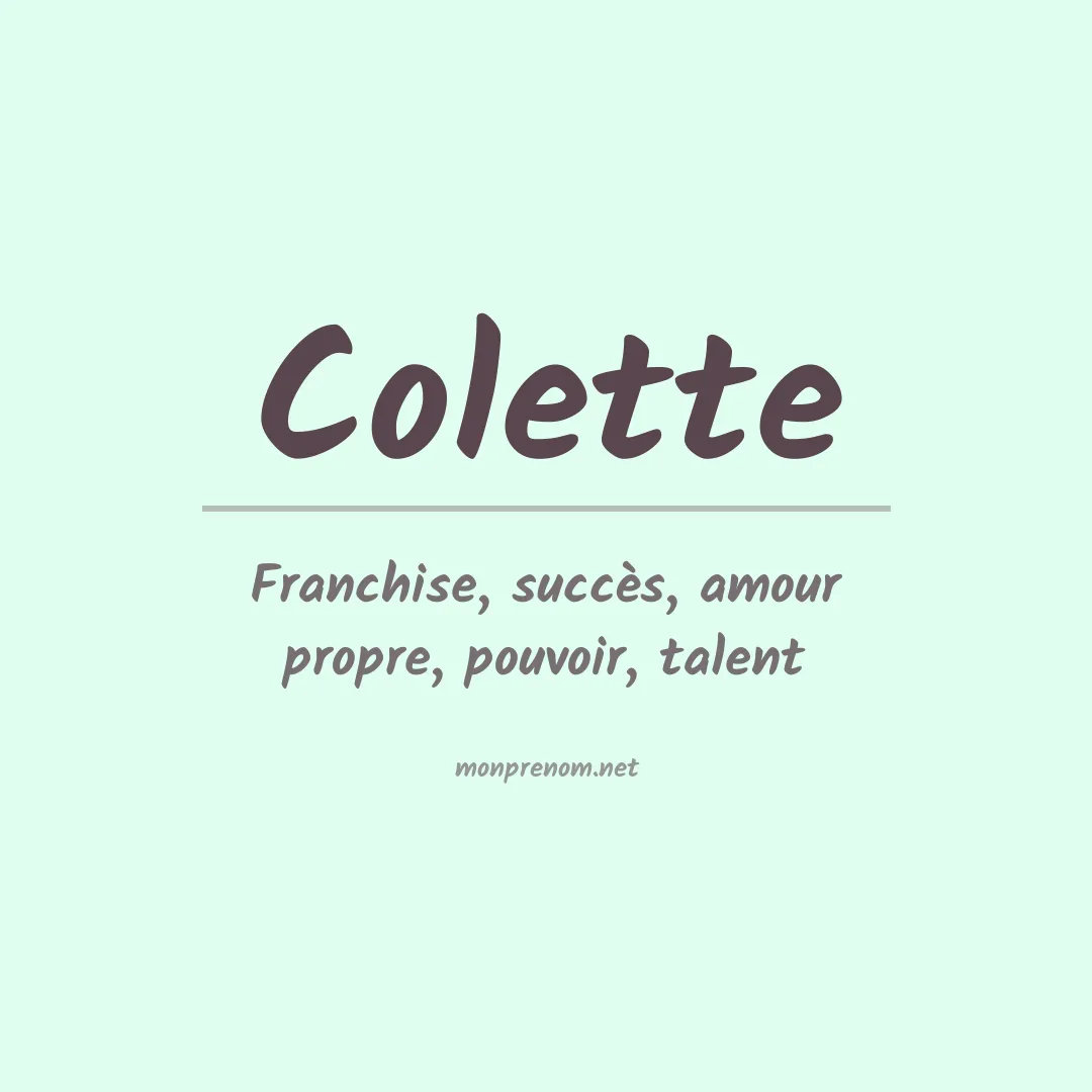 Signification du Prénom Colette