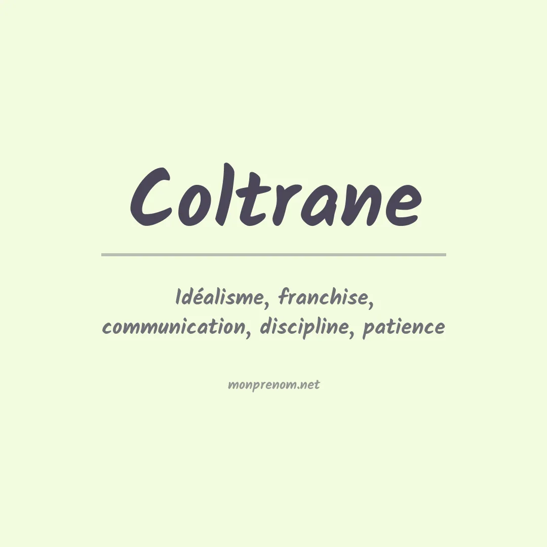 Signification du Prénom Coltrane