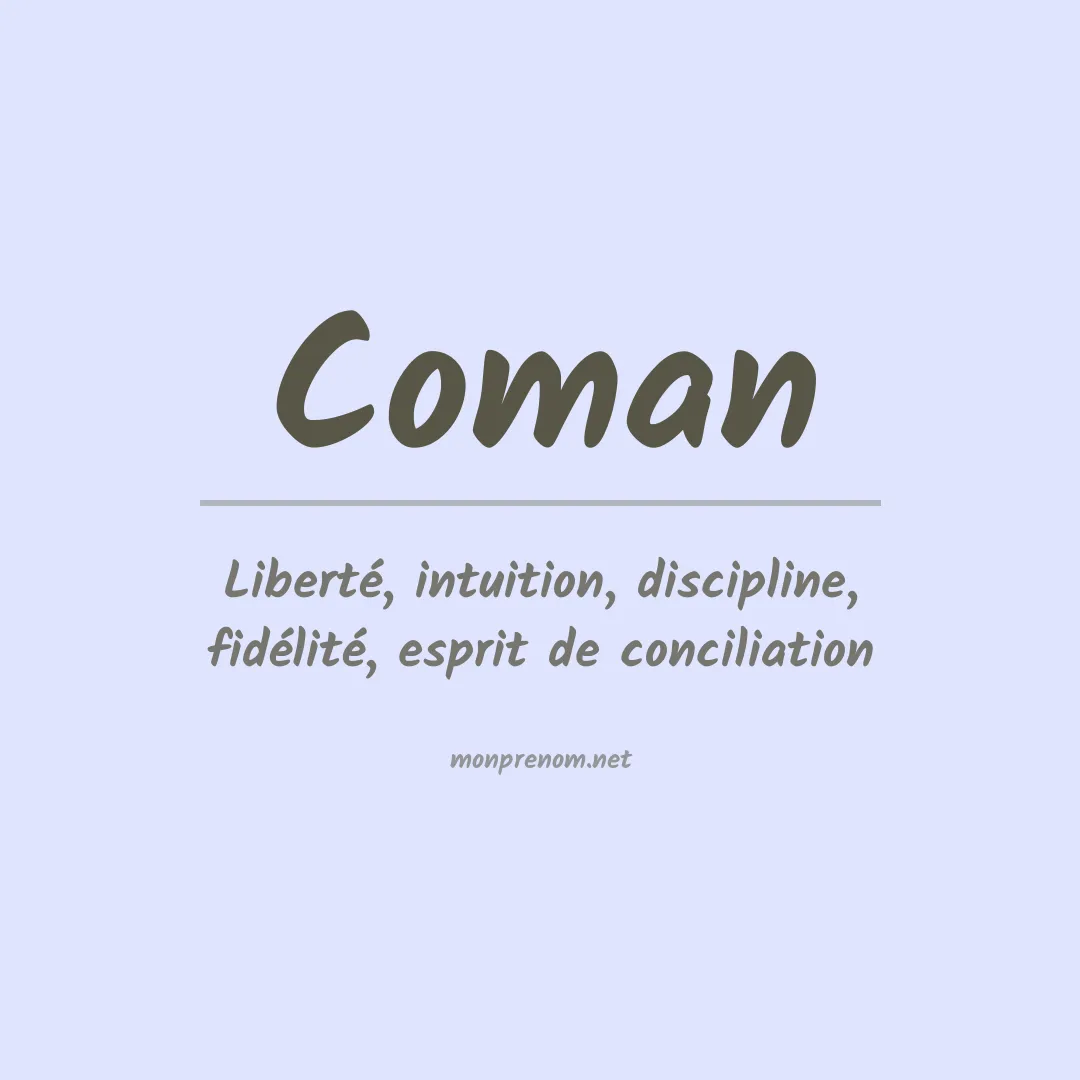 Signification du Prénom Coman