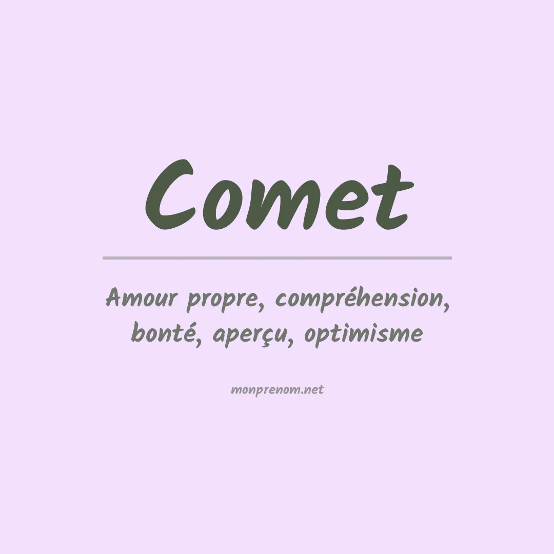 Signification du Prénom Comet Signification du Prénom Comet