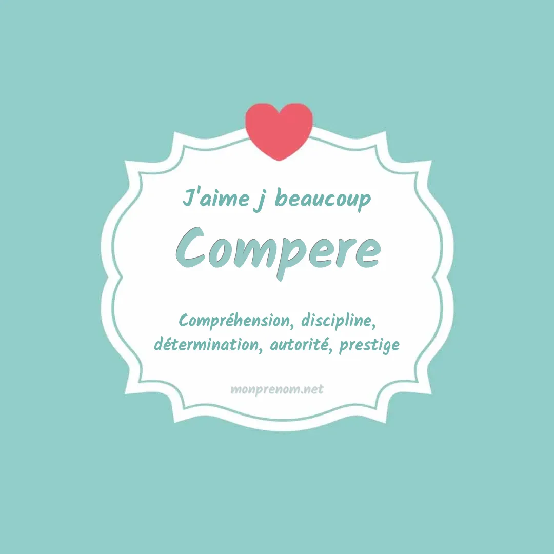 j'aime beaucoup Compere