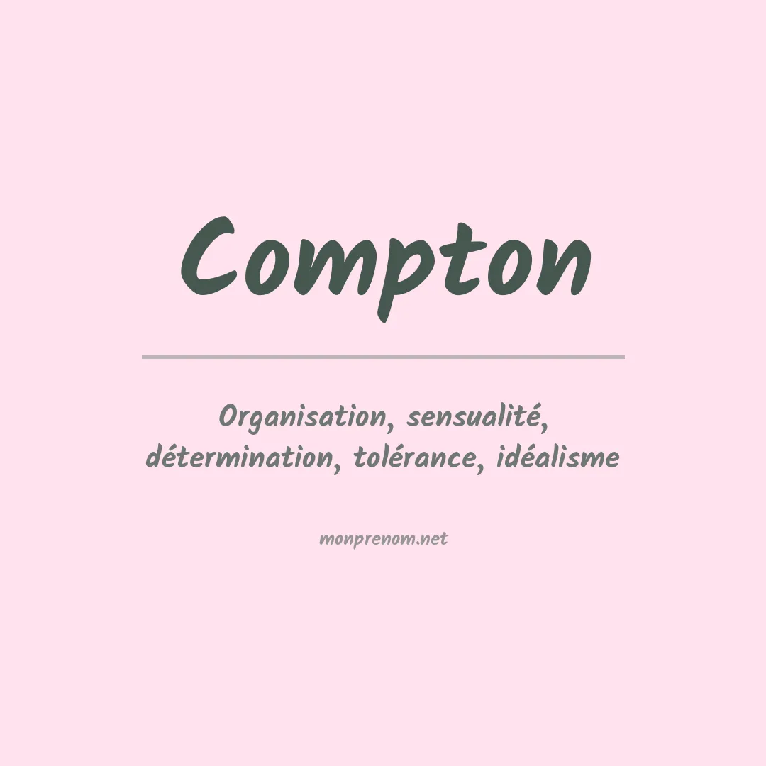 Signification du Prénom Compton