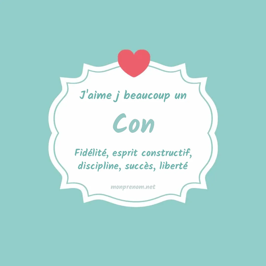 j'aime beaucoup Con