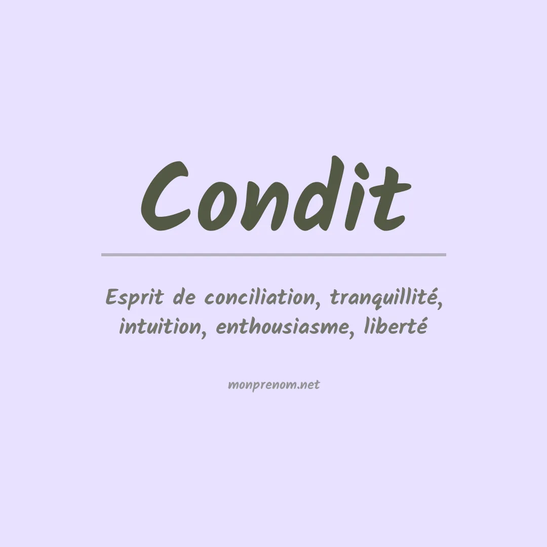 Signification du Prénom Condit