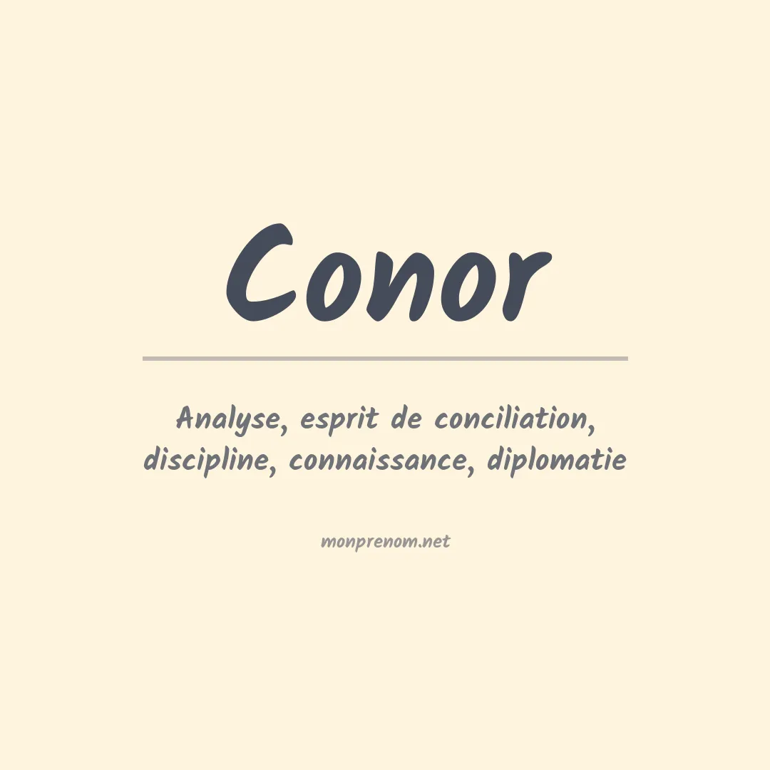 Signification du Prénom Conor Signification du Prénom Conor