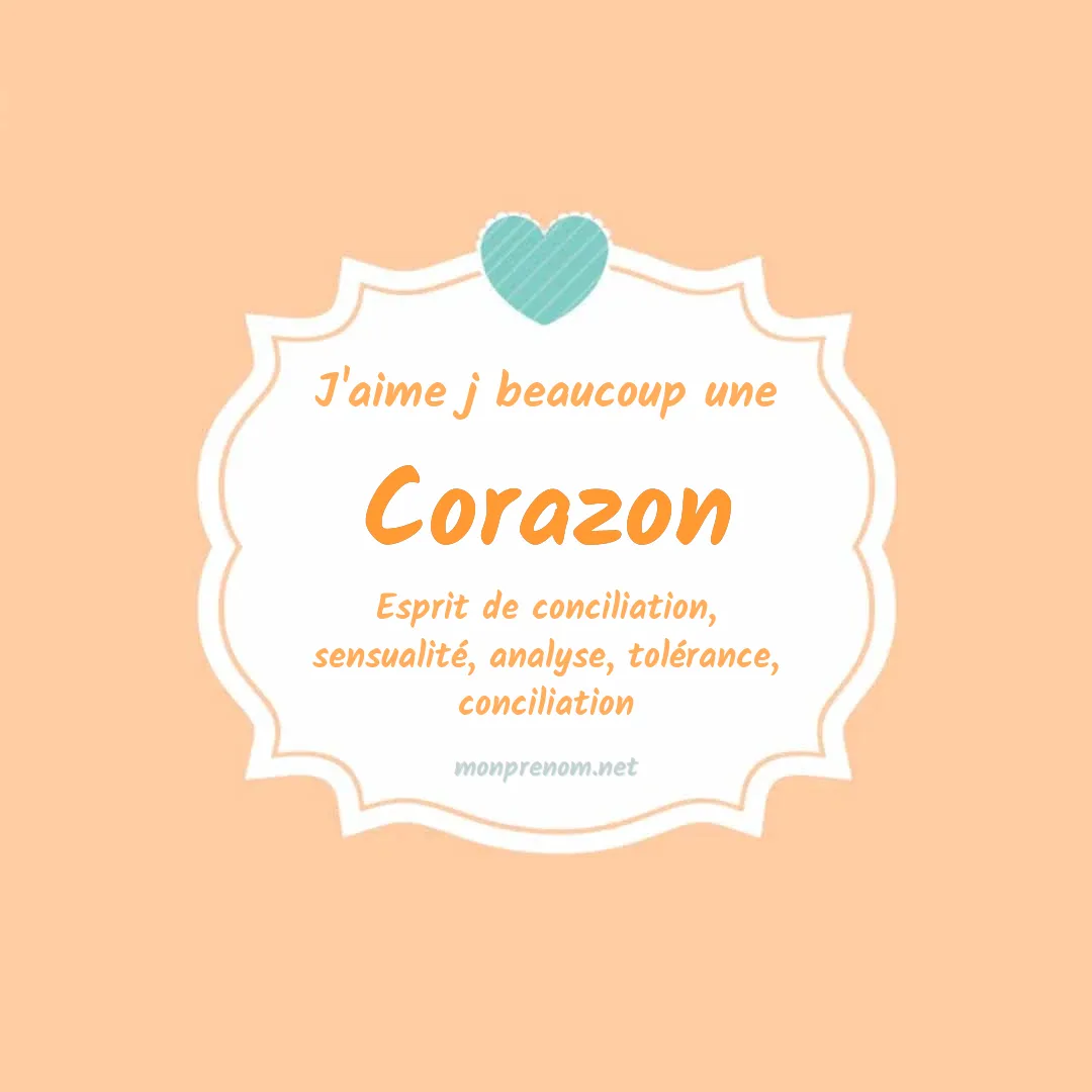 j'aime beaucoup Corazon