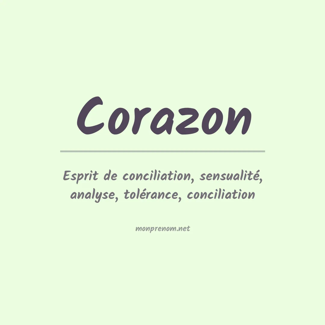 Signification du Prénom Corazon