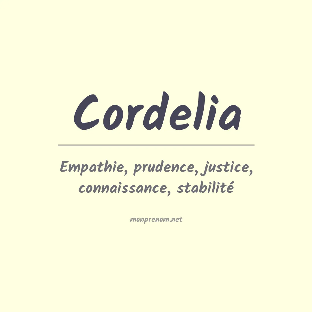 Signification du Prénom Cordelia