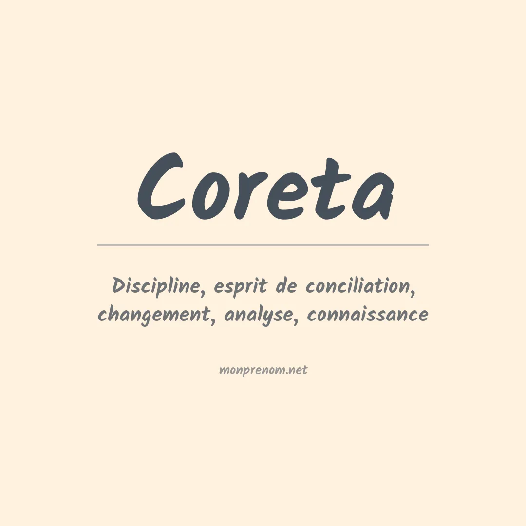 Signification du Prénom Coreta Signification du Prénom Coreta