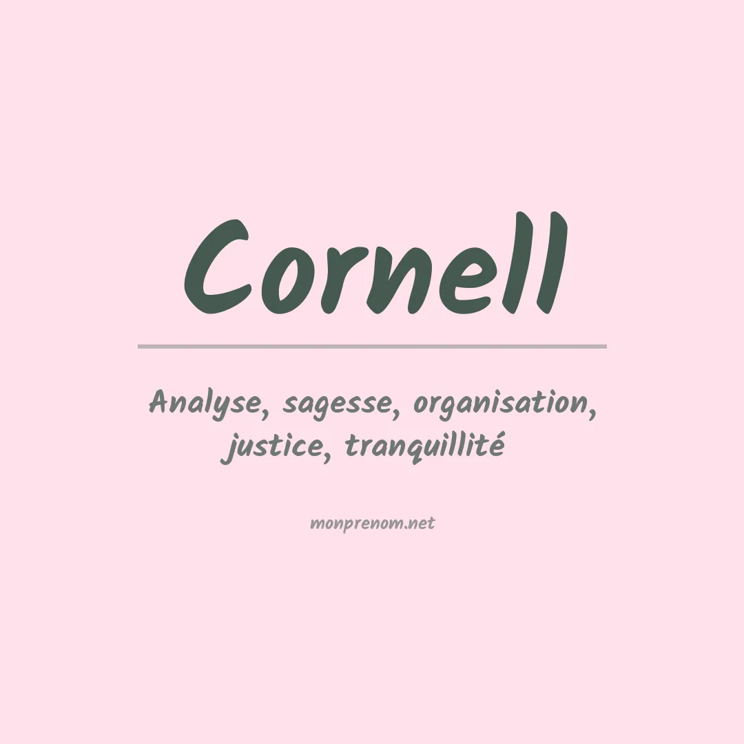 Signification du Prénom Cornell