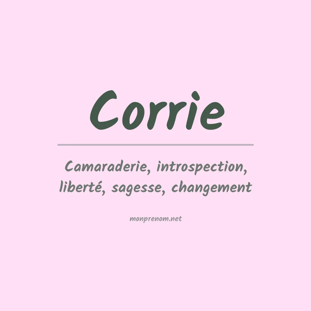 Signification du Prénom Corrie