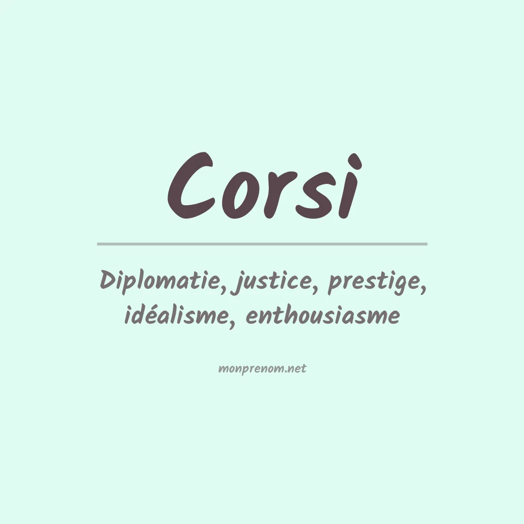 Signification du Prénom Corsi