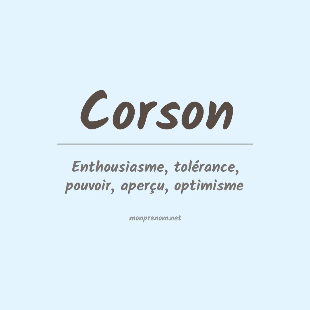 Signification du Prénom Corson