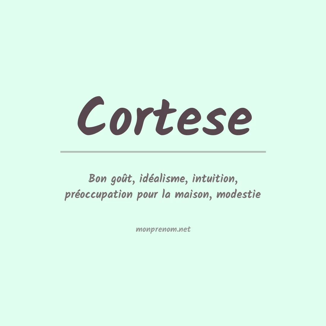 Signification du Prénom Cortese