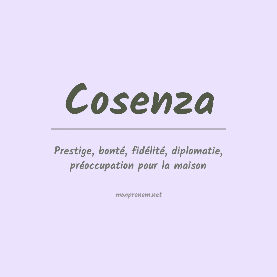 Signification du Prénom Cosenza