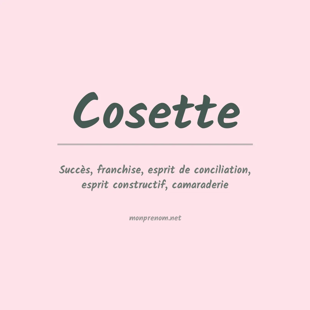 Signification du Prénom Cosette