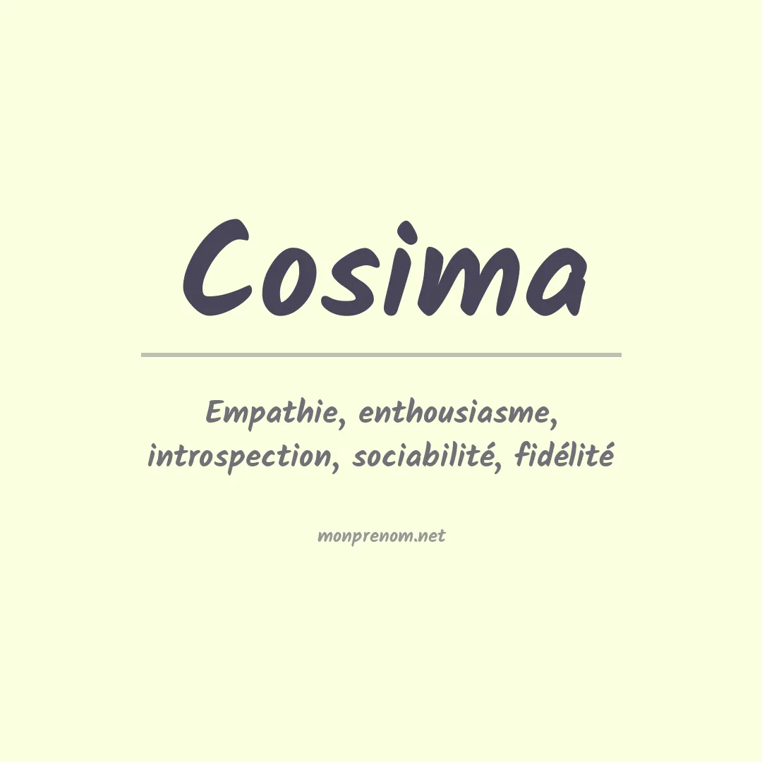 Signification du Prénom Cosima Signification du Prénom Cosima