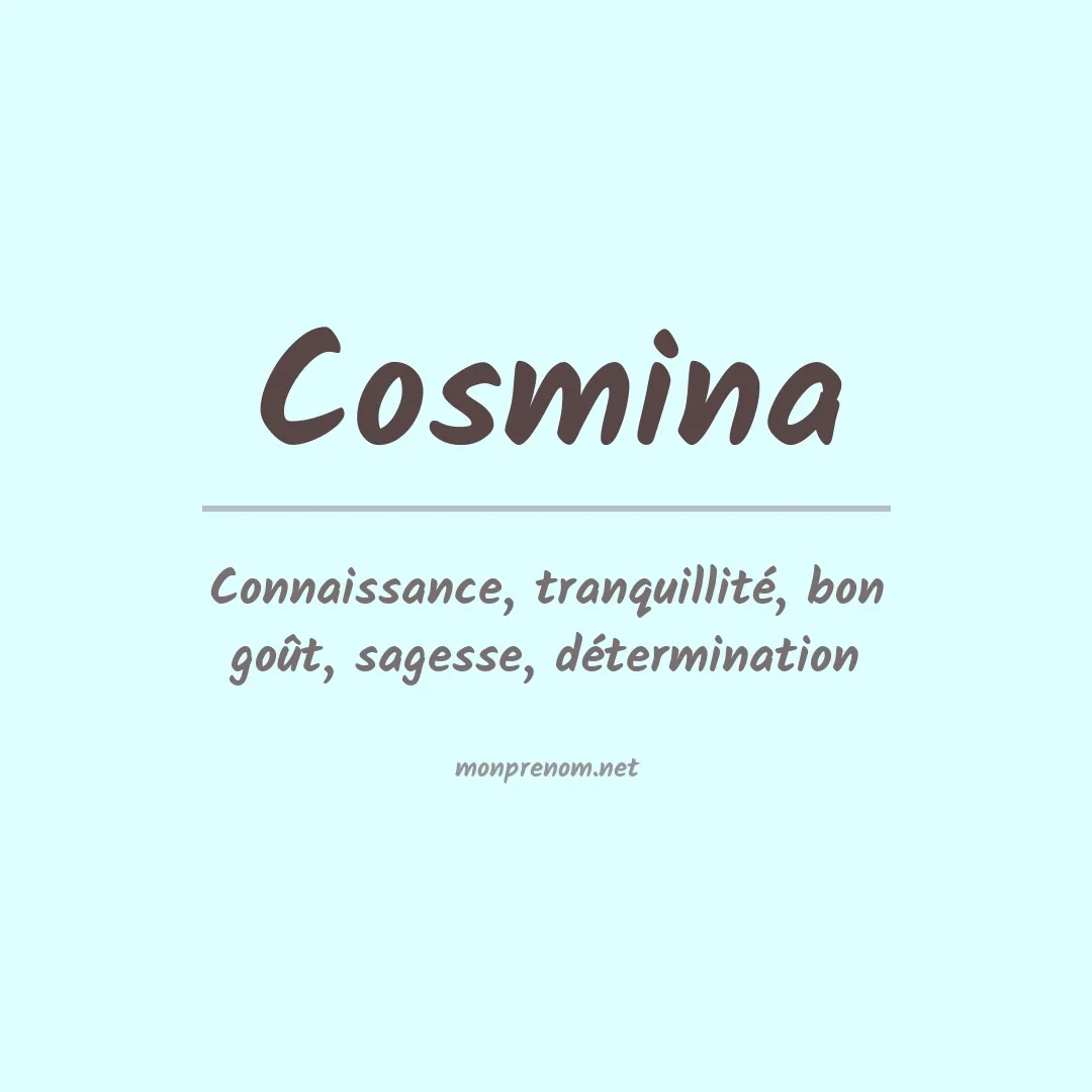Signification du Prénom Cosmina Signification du Prénom Cosmina
