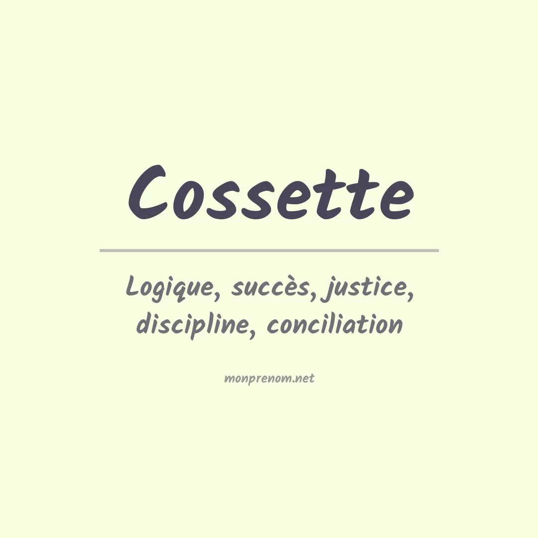 Signification du Prénom Cossette