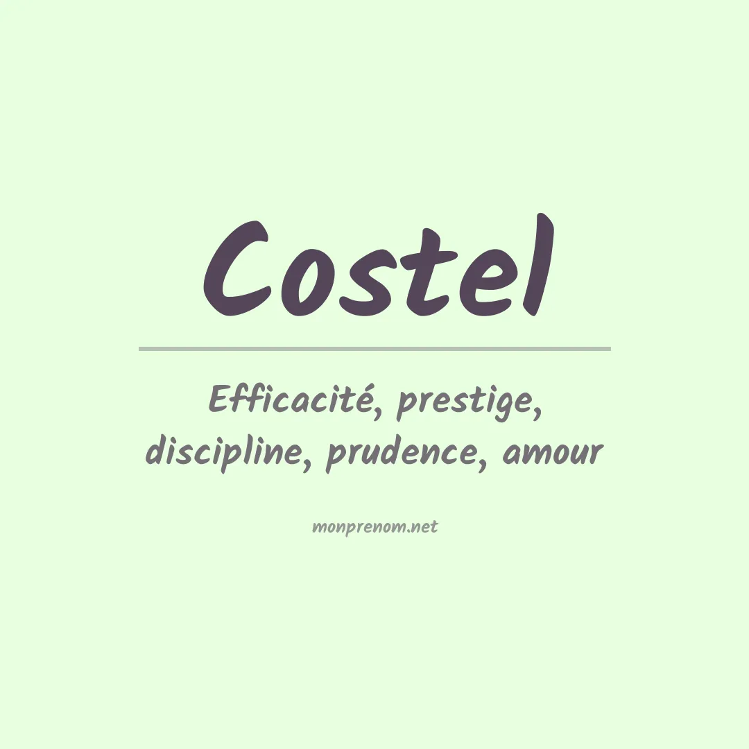 Signification du Prénom Costel