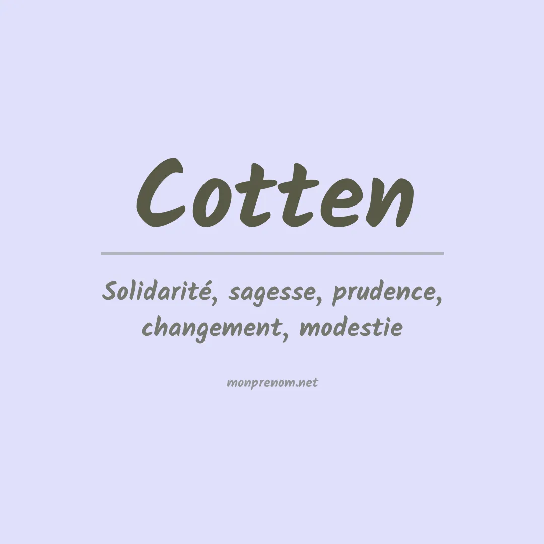 Signification du Prénom Cotten