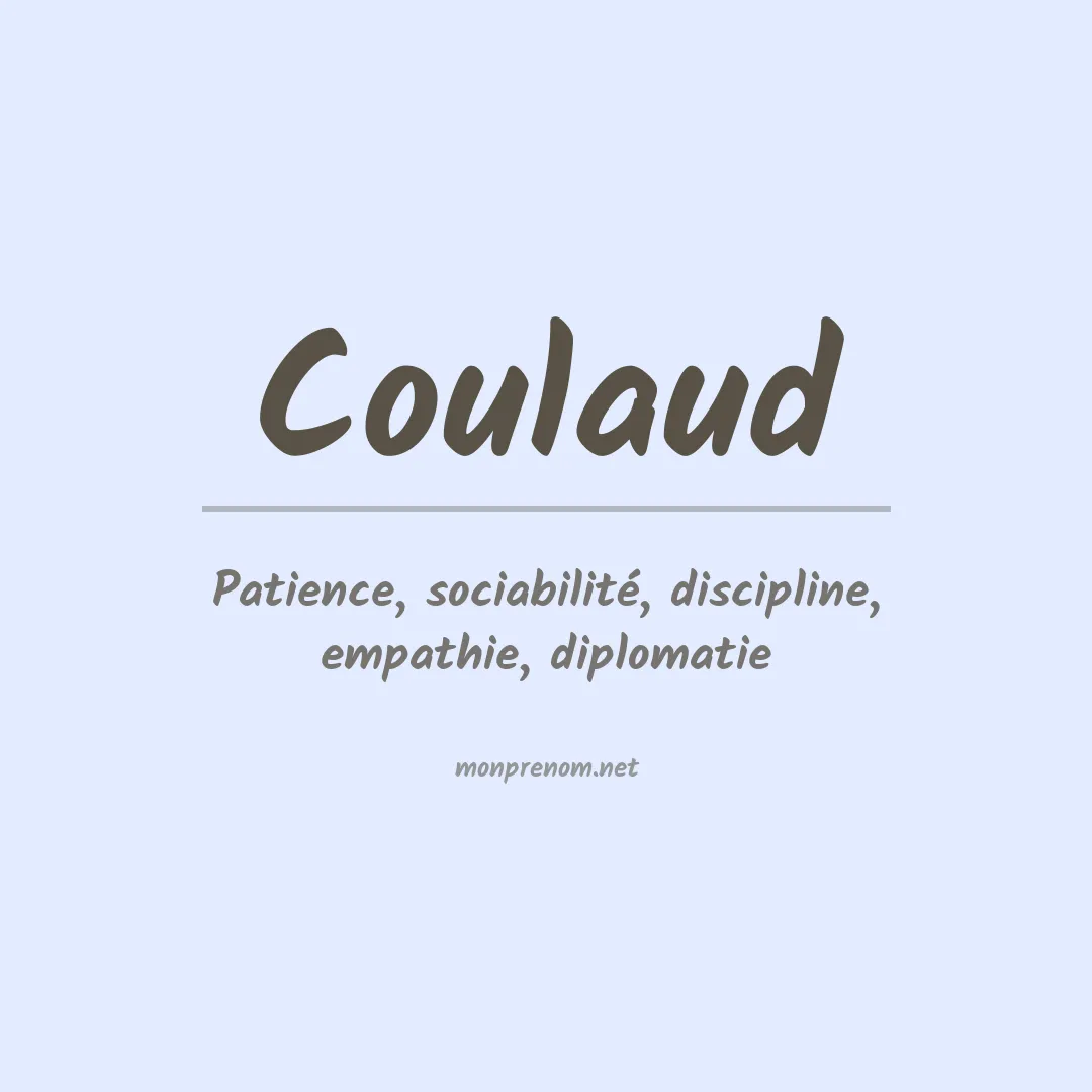 Signification du Prénom Coulaud Signification du Prénom Coulaud