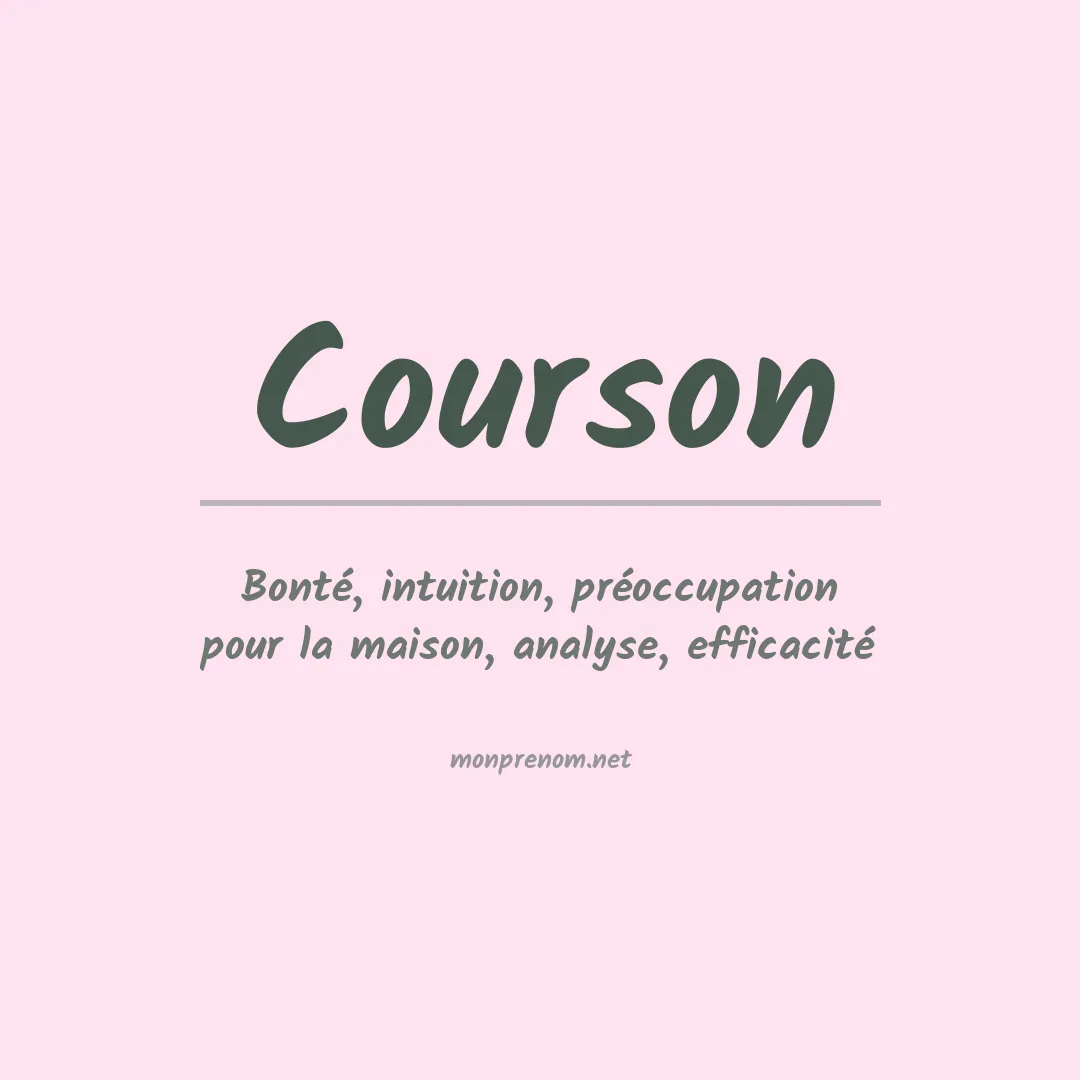 Signification du Prénom Courson