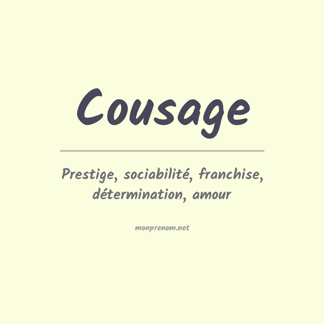 Signification du Prénom Cousage Signification du Prénom Cousage