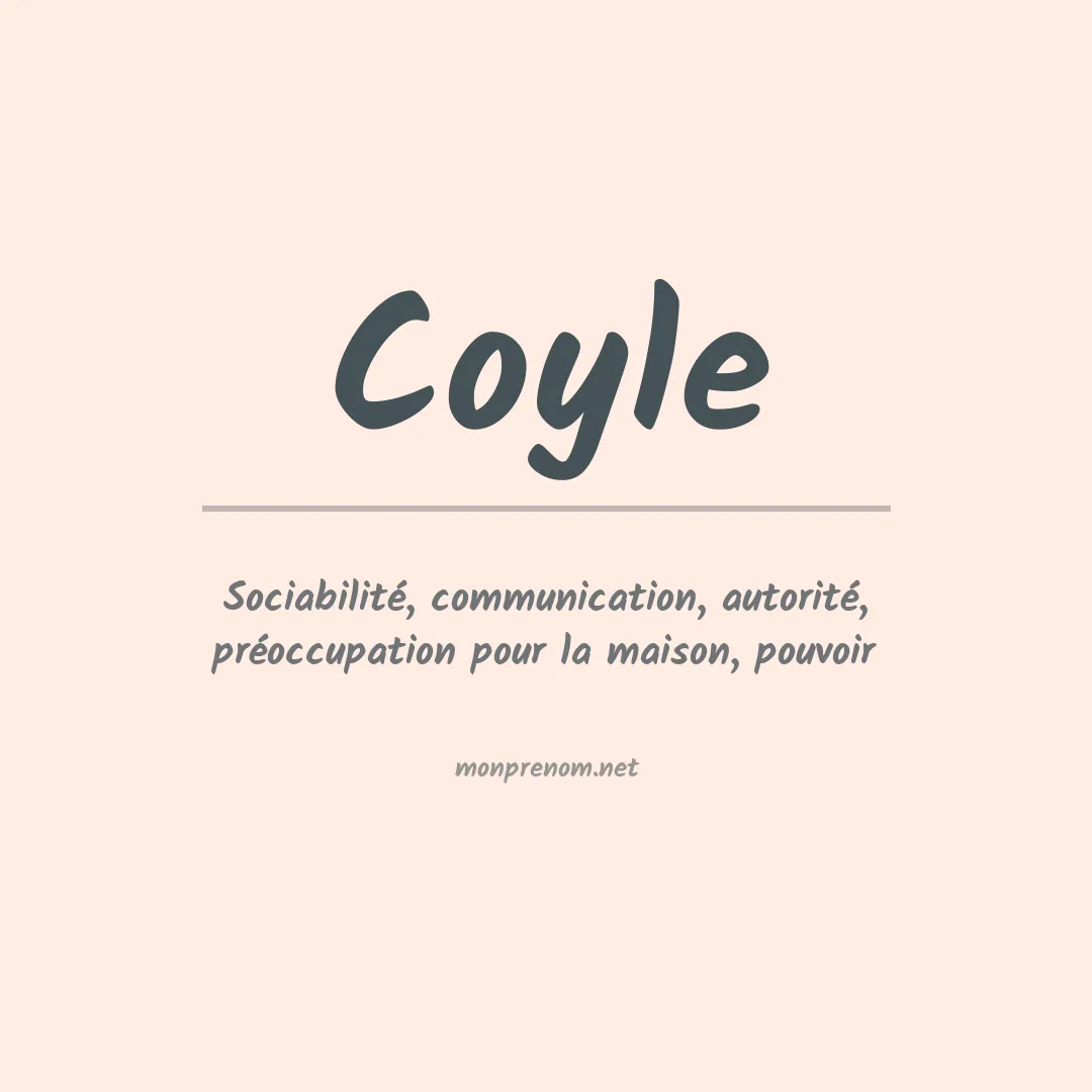 Signification du Prénom Coyle