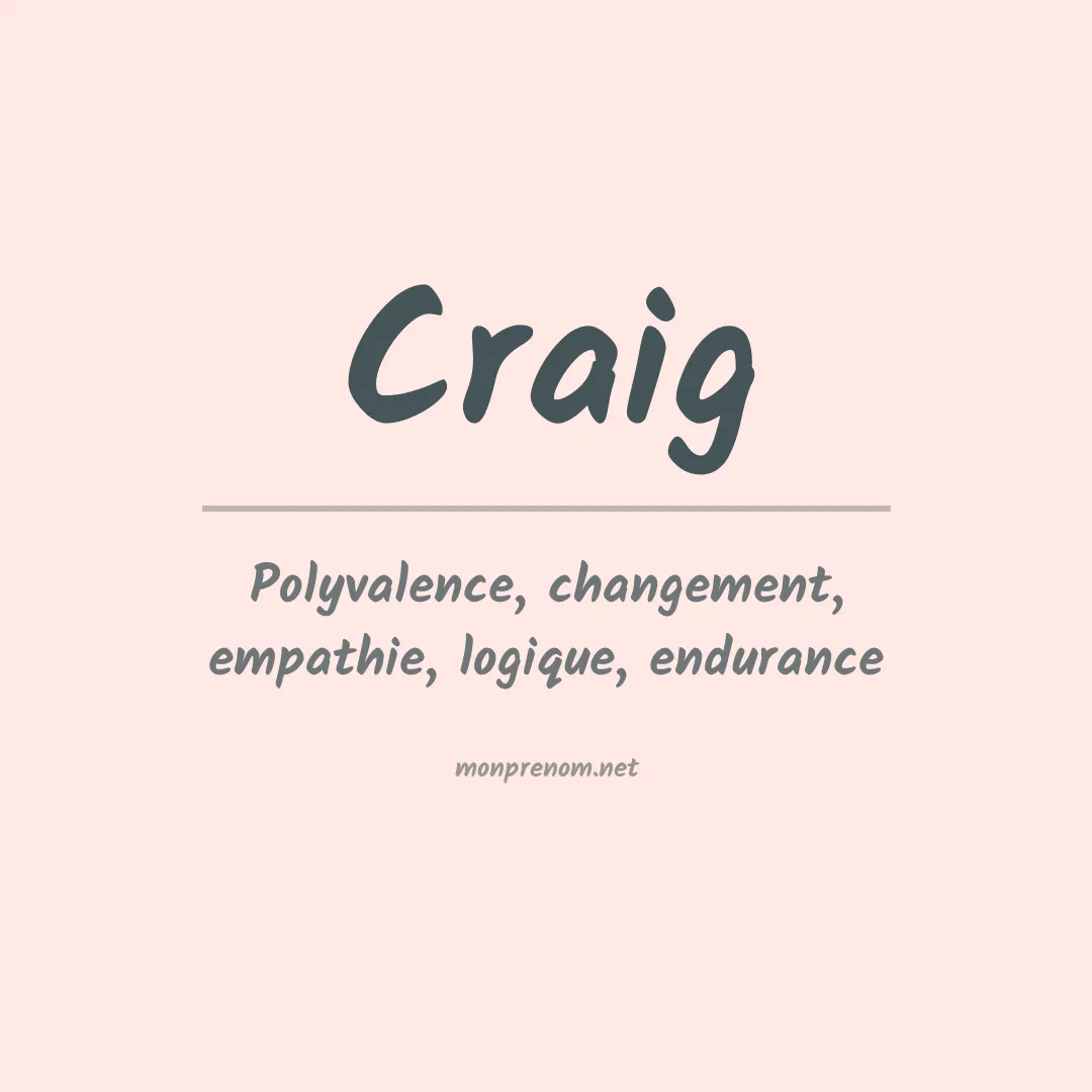Signification du Prénom Craig Signification du Prénom Craig