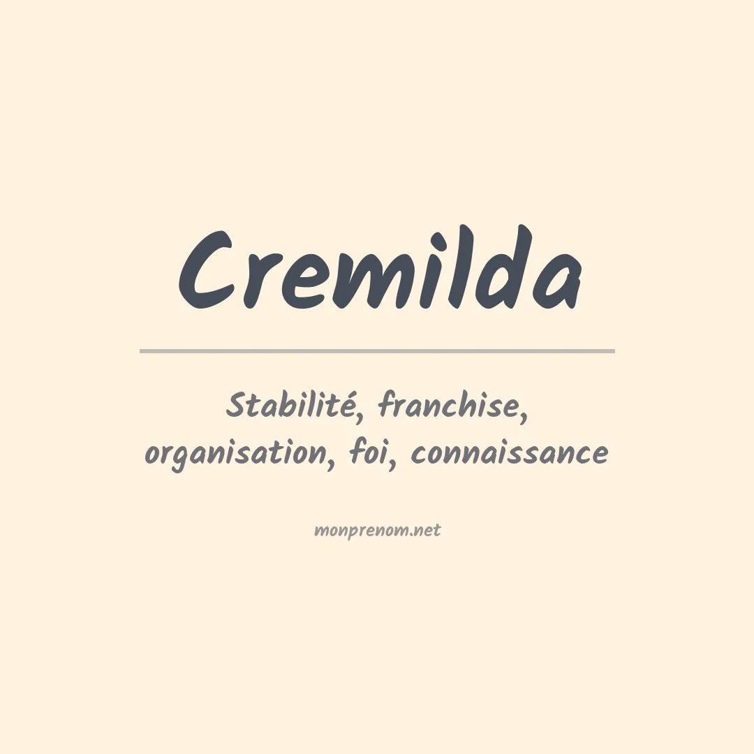 Signification du Prénom Cremilda