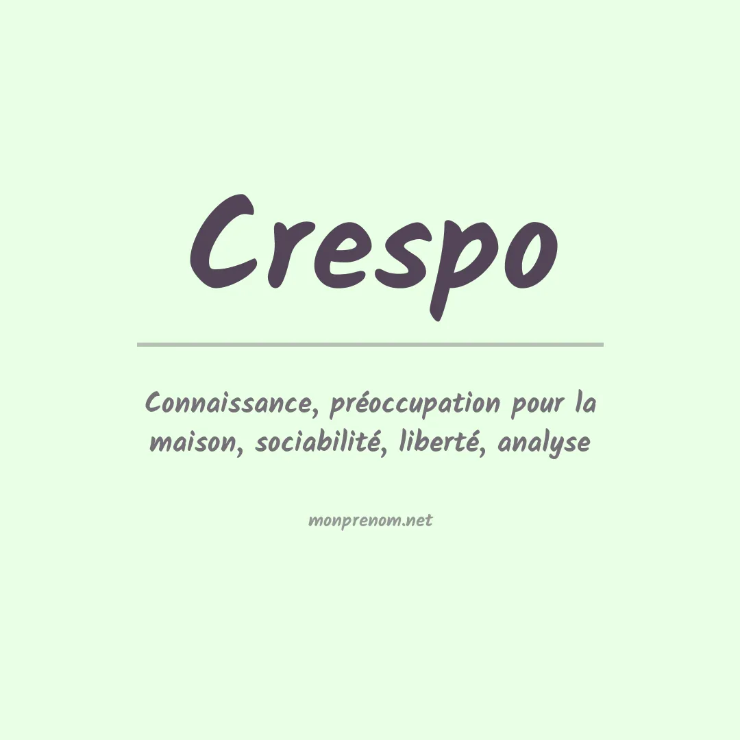 Signification du Prénom Crespo