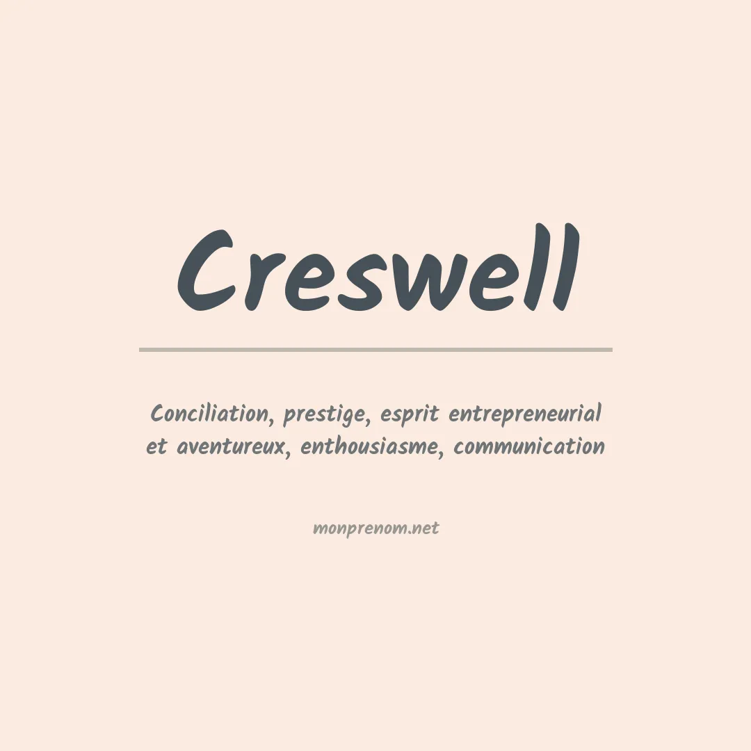 Signification du Prénom Creswell
