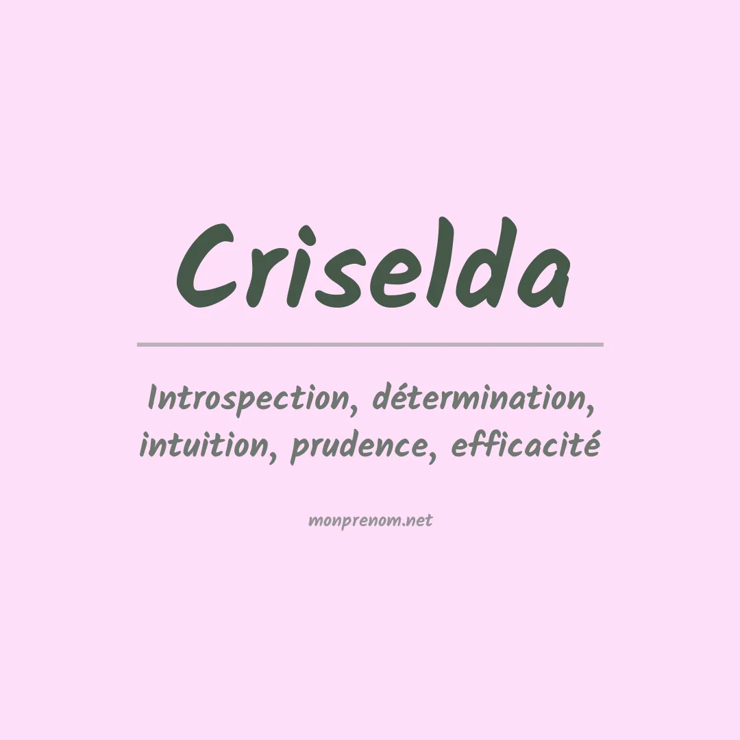 Signification du Prénom Criselda